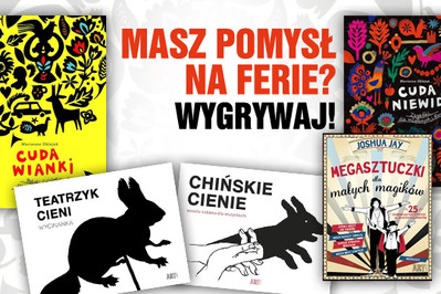 Wyniki! KONKURS: Pomysły na ferie w domu